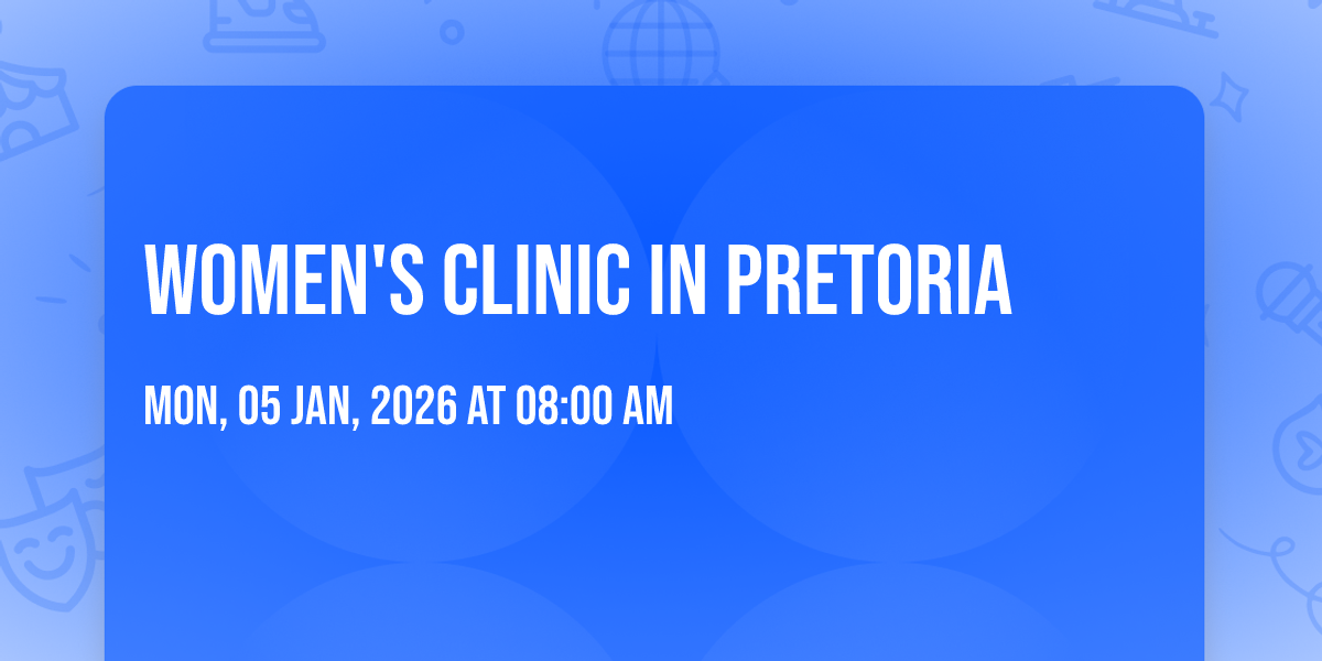 Womens Clinic in Pretoria, 307 Hellen Joseph Street. Pretoria Cbd ...