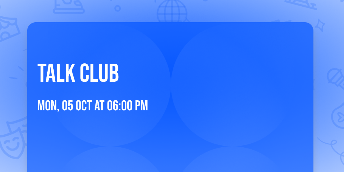 Talk Club
