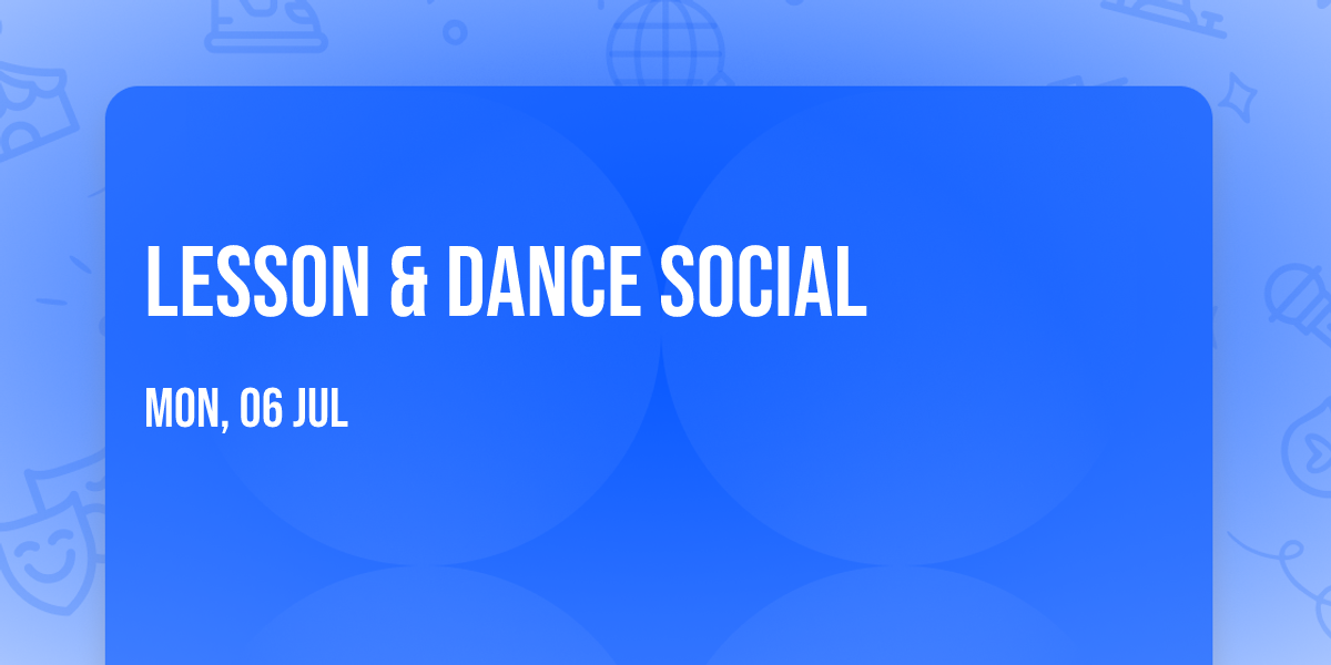Lesson & Dance Social