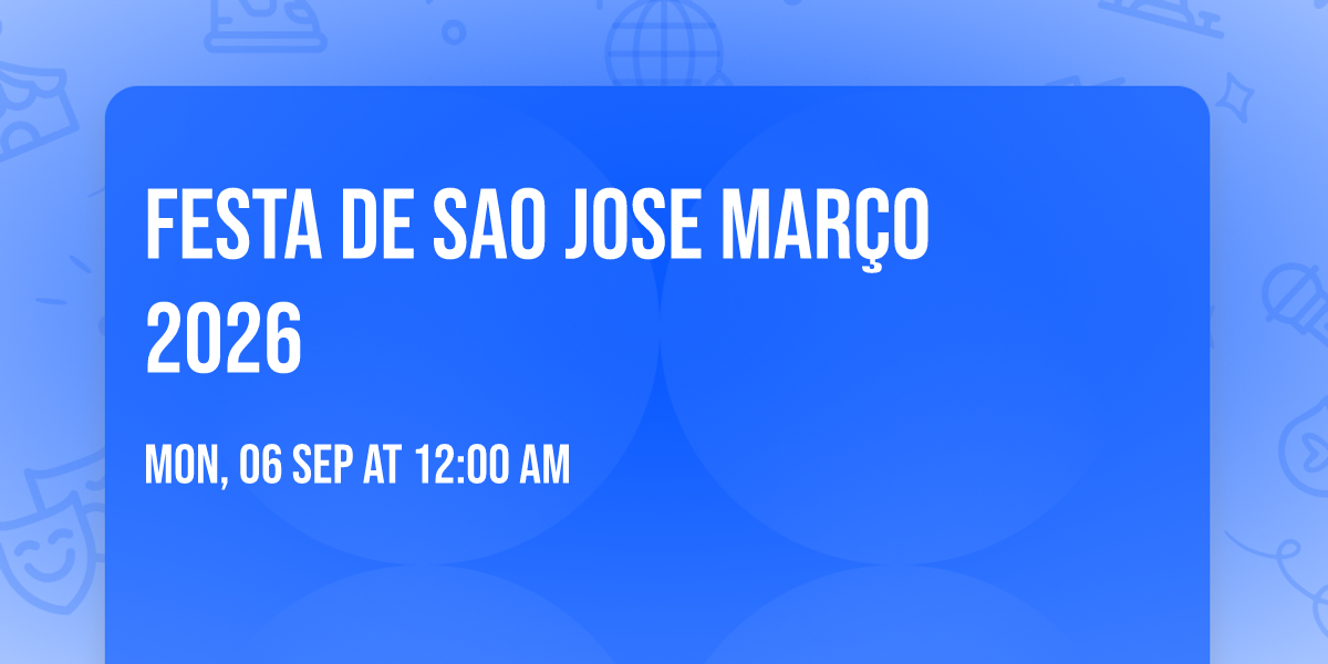 festa de sao jose   março 2026