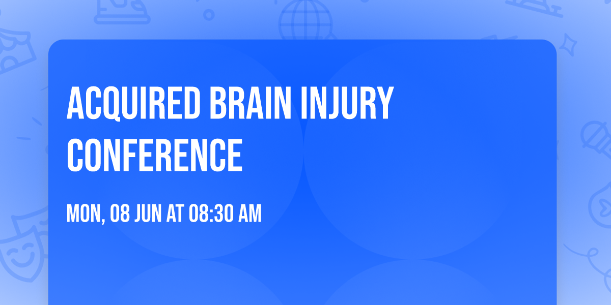 Acquired Brain Injury Conference