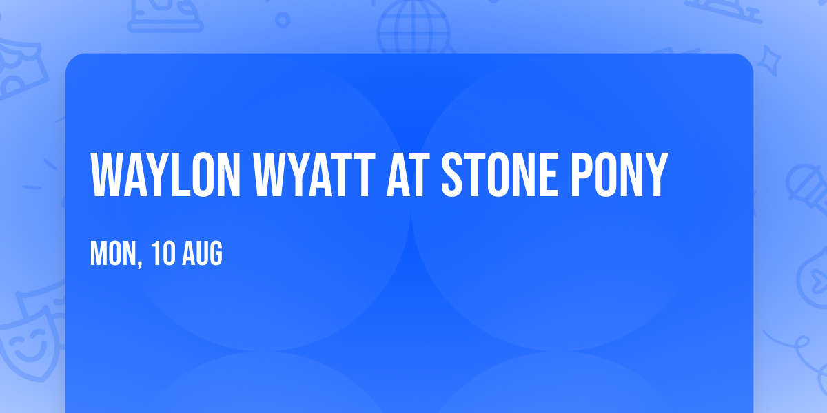 Waylon Wyatt at Stone Pony