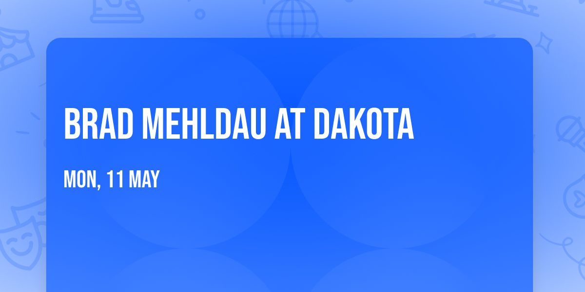 Brad Mehldau at Dakota