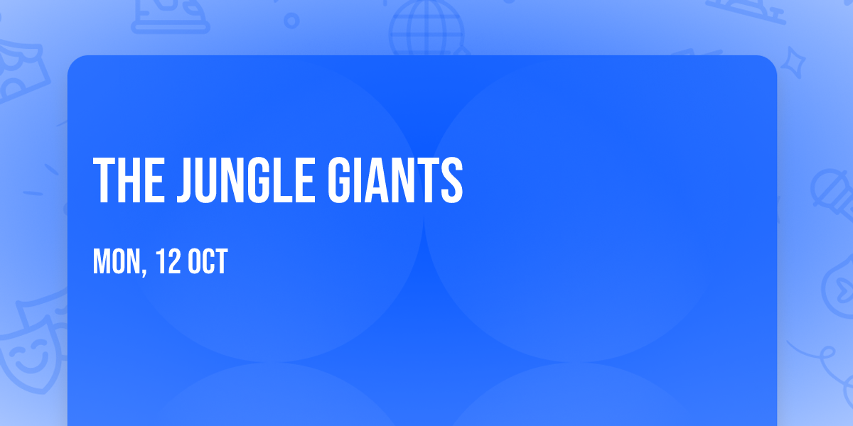 The Jungle Giants