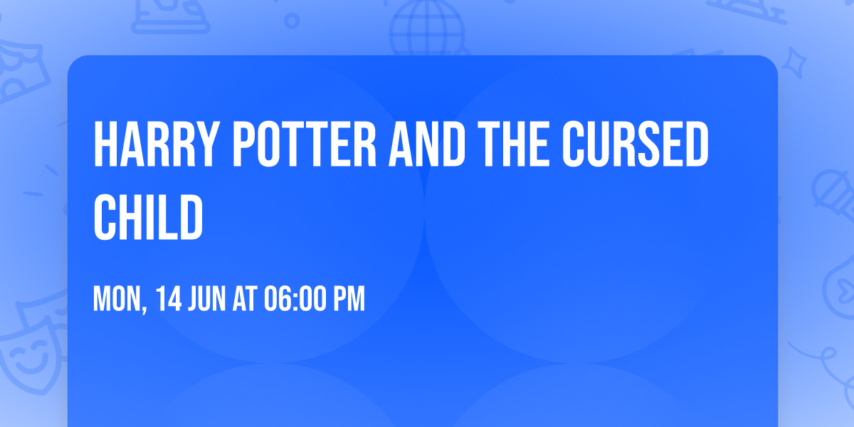 Harry Potter and The Cursed Child