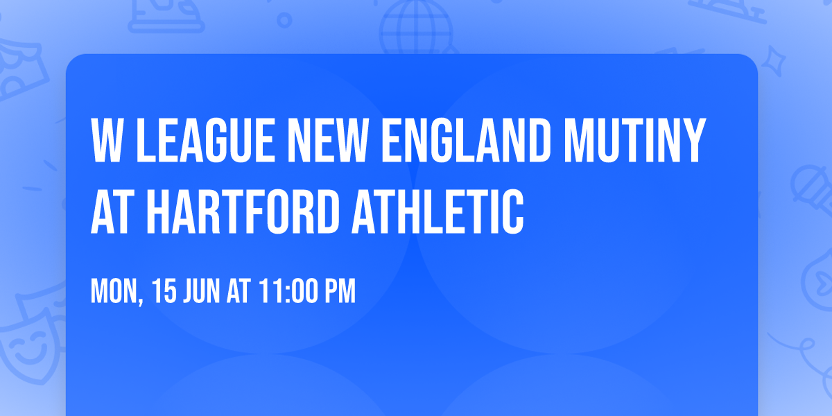 W LEAGUE New England Mutiny at Hartford Athletic