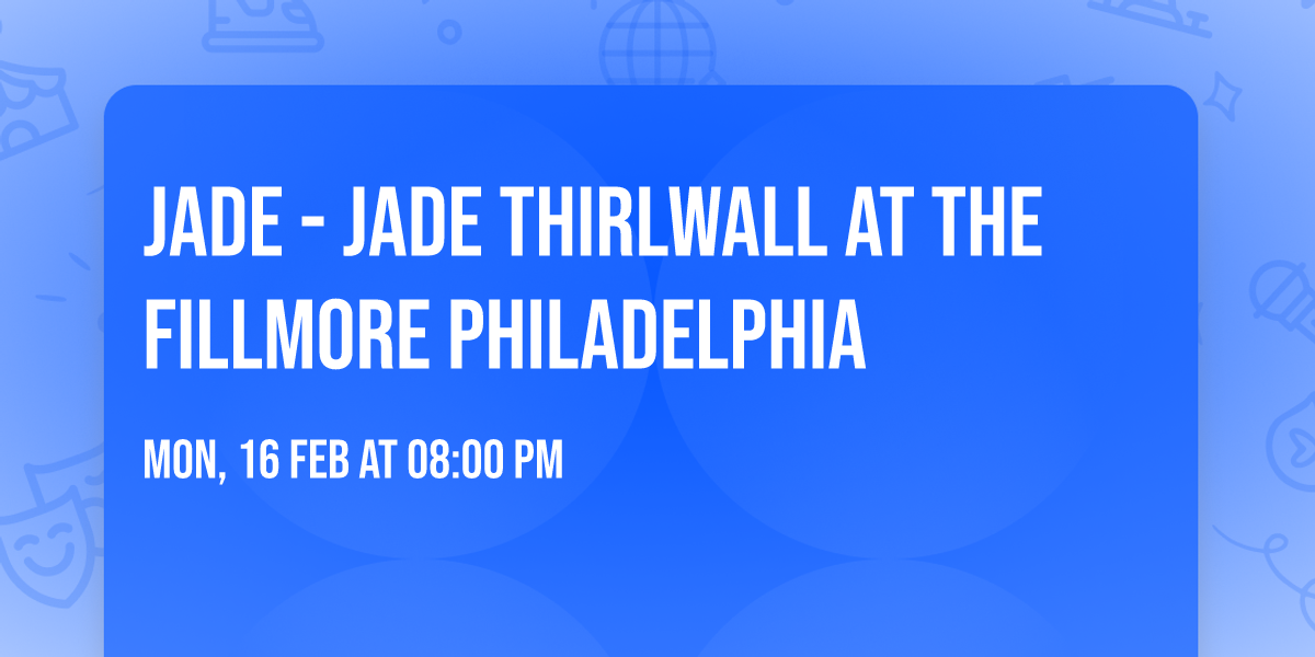 Jade - Jade Thirlwall at The Fillmore Philadelphia