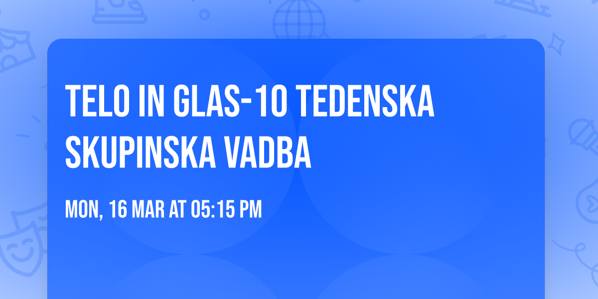 TELO IN GLAS-10 tedenska skupinska vadba
