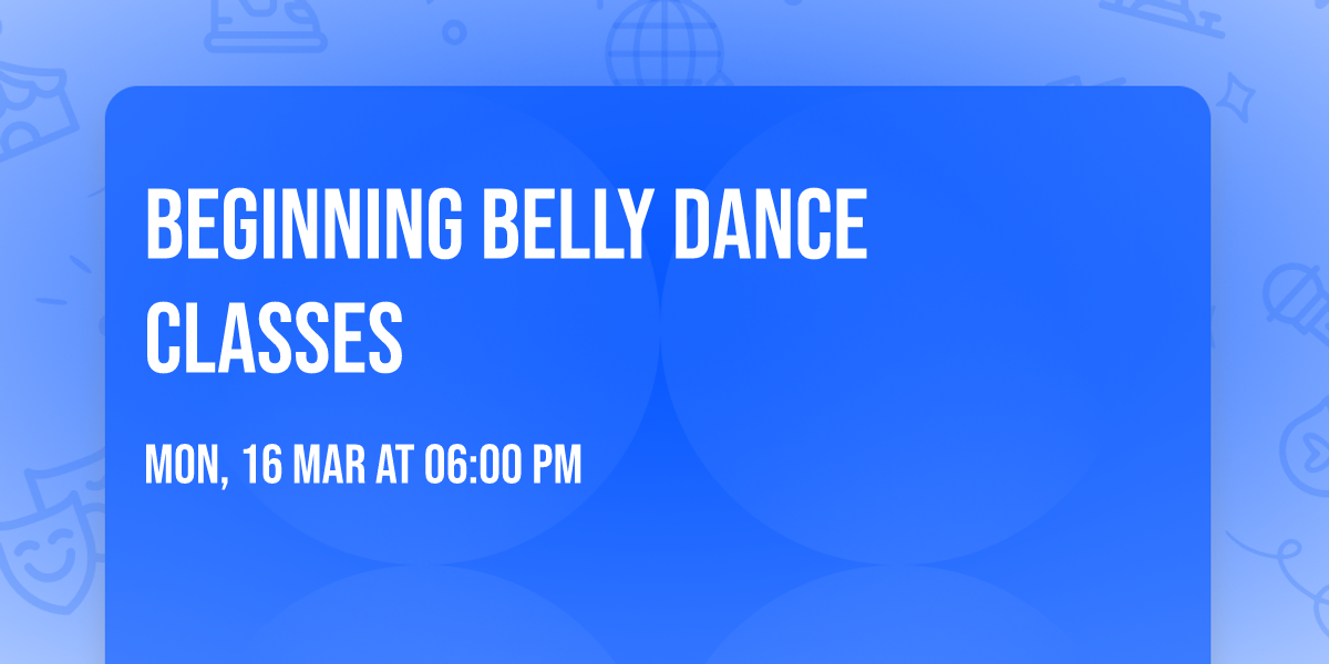 Beginning Belly Dance Classes