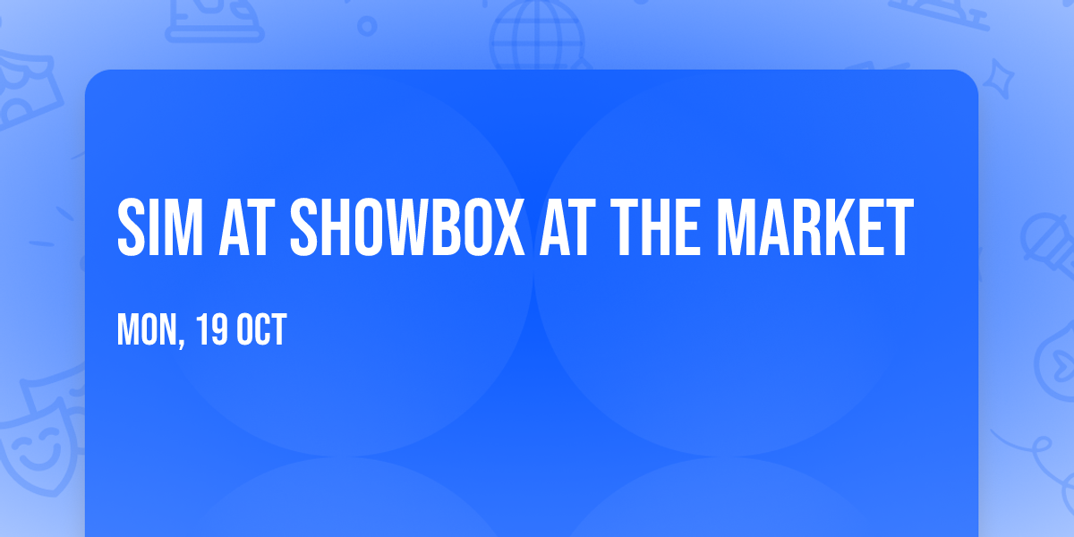 SiM at Showbox at the Market