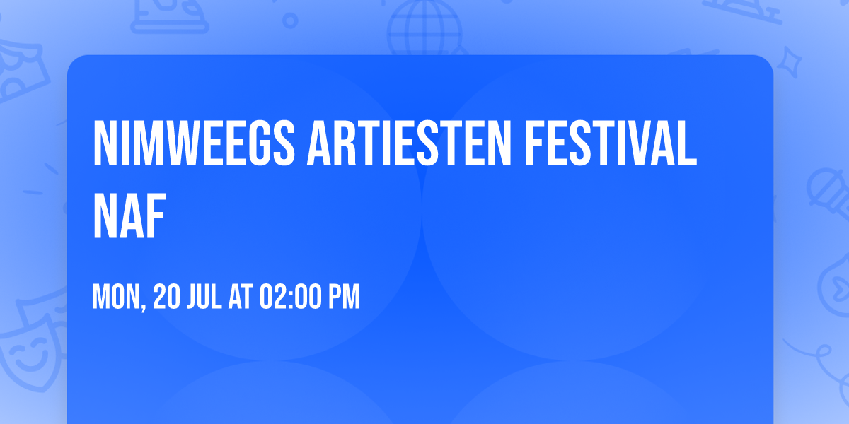 nimweegs artiesten festival naf
