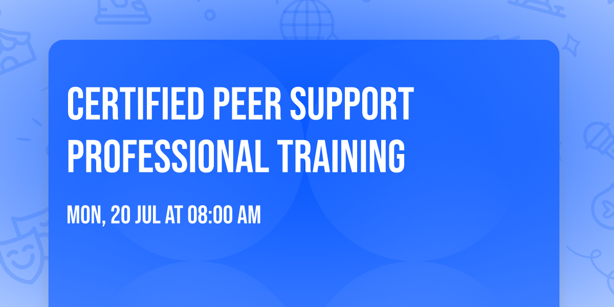 Certified Peer Support Professional Training