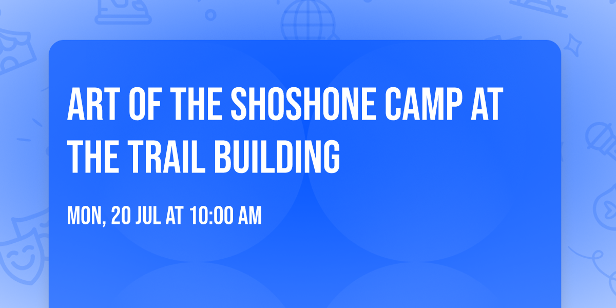 Art of the Shoshone Camp at The Trail Building