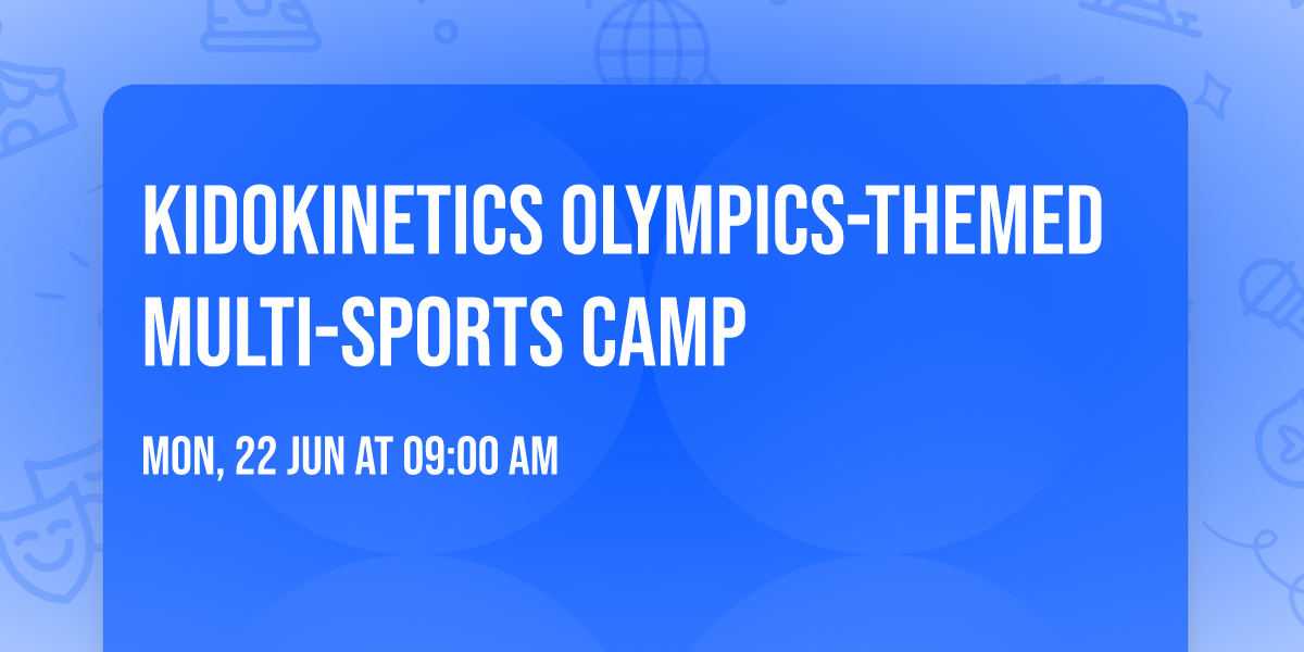 Kidokinetics Olympics-Themed Multi-Sports Camp