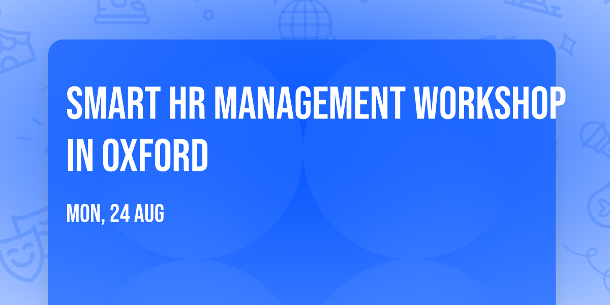 Smart HR Management Workshop in Oxford