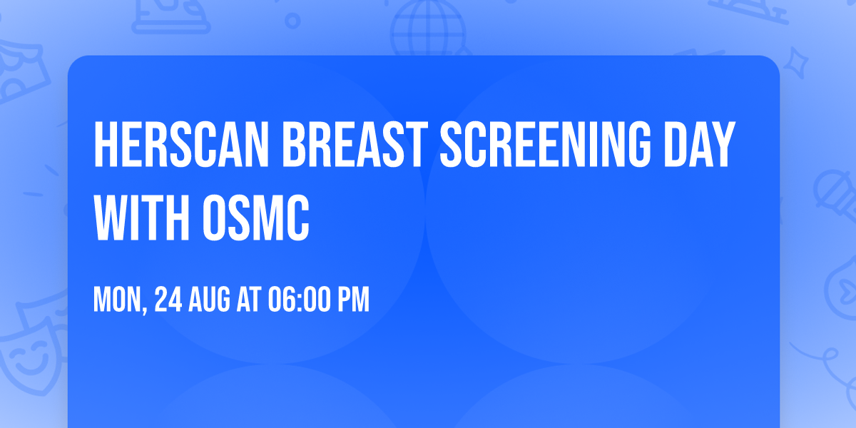 HerScan Breast Screening Day with OSMC