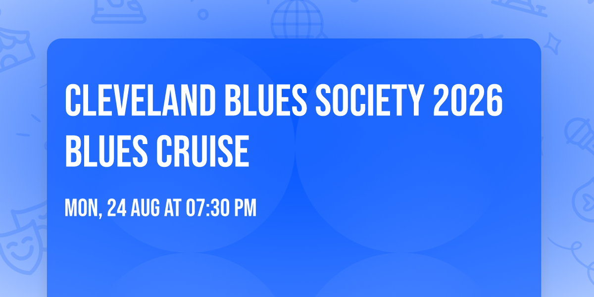 Cleveland Blues Society 2026 Blues Cruise