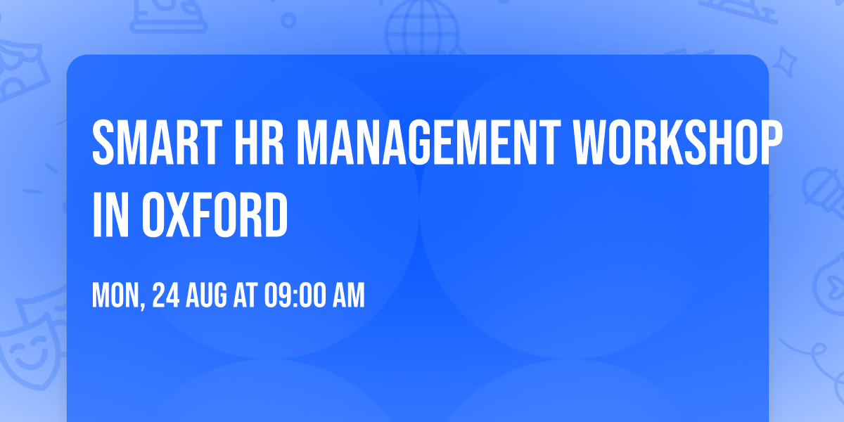 Smart HR Management Workshop in Oxford