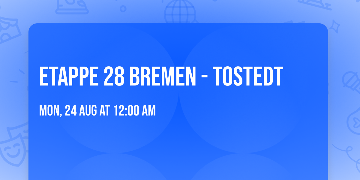 Etappe 28 Bremen - Tostedt