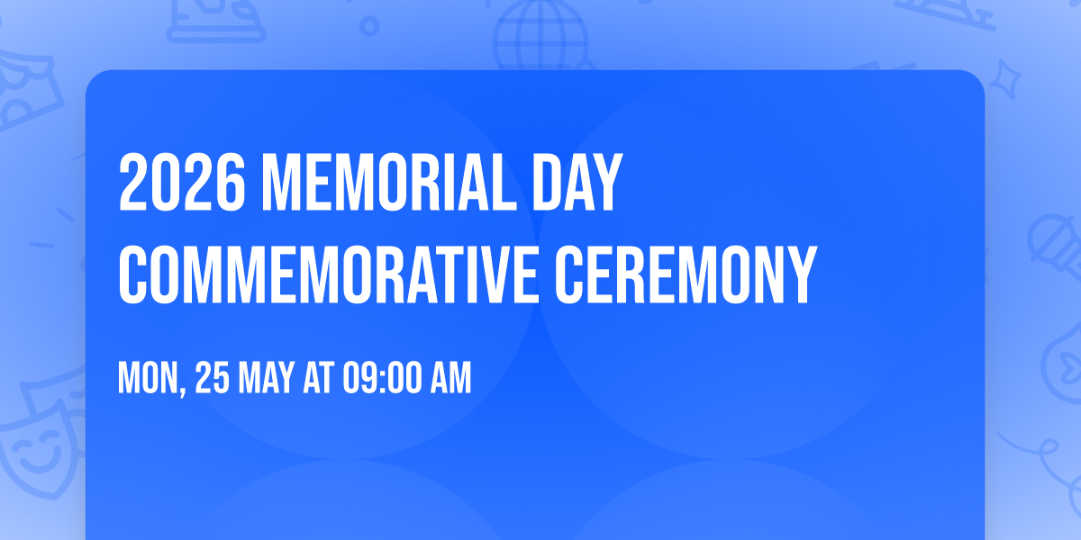 2026 Memorial Day Commemorative Ceremony