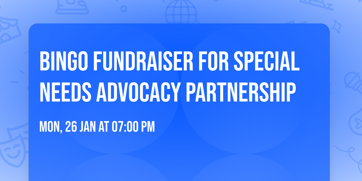 BINGO FUNDRAISER for SPECIAL NEEDS ADVOCACY PARTNERSHIP