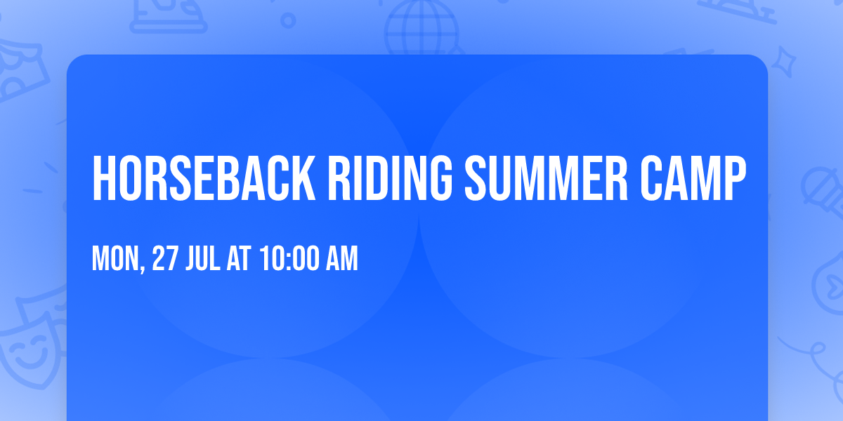 Horseback riding summer camp 