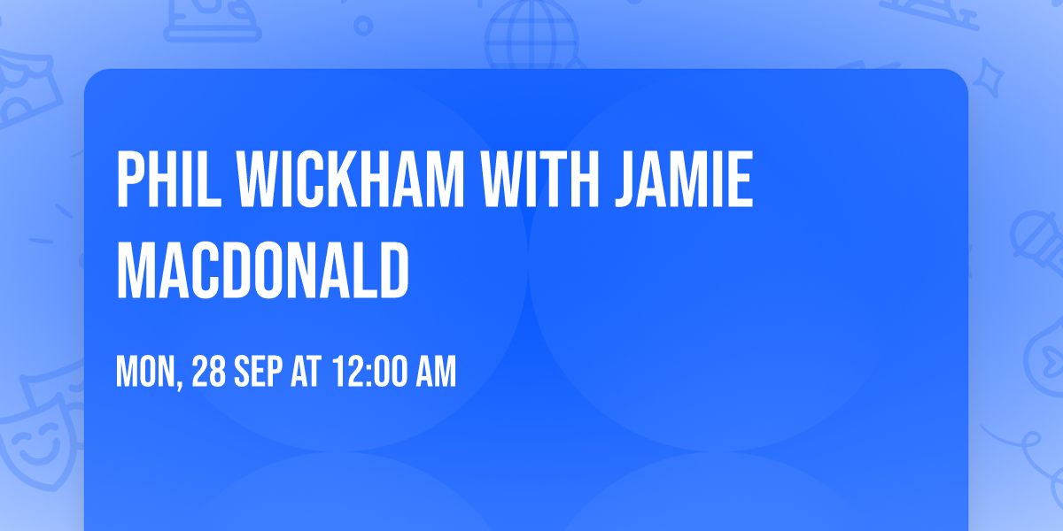 Phil Wickham with Jamie MacDonald