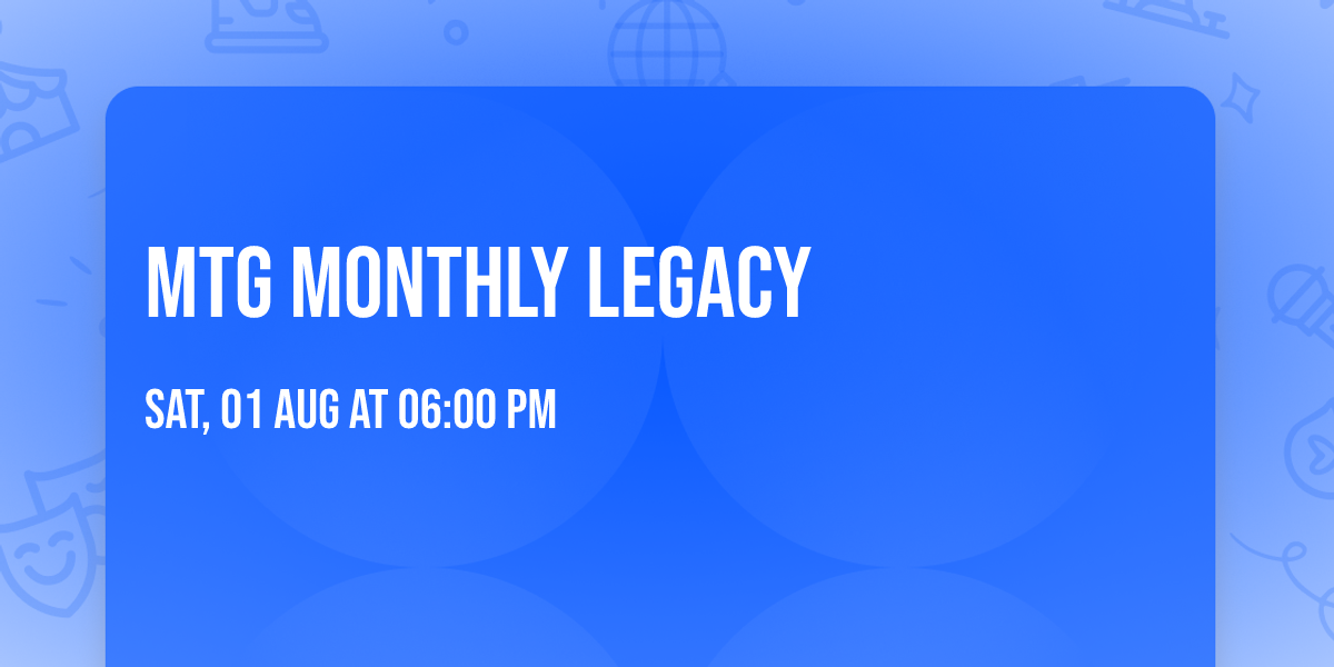 MTG Monthly Legacy