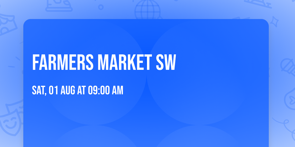 Farmers Market SW