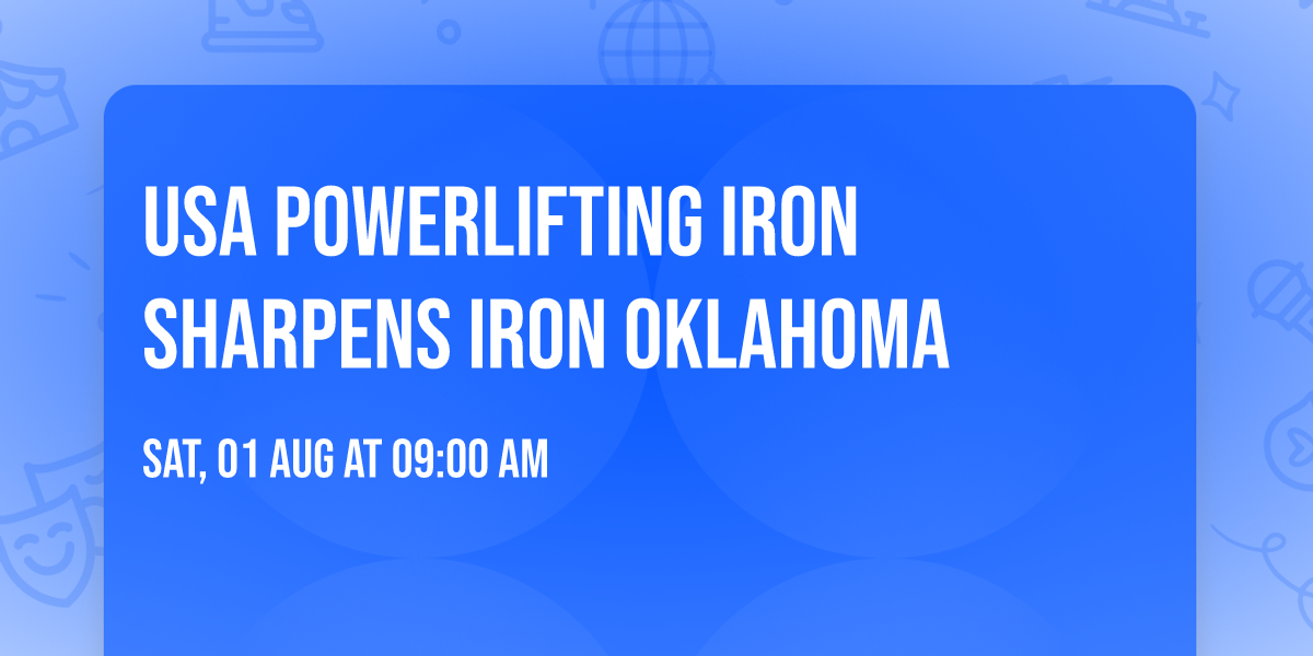 USA Powerlifting Iron Sharpens Iron Oklahoma 