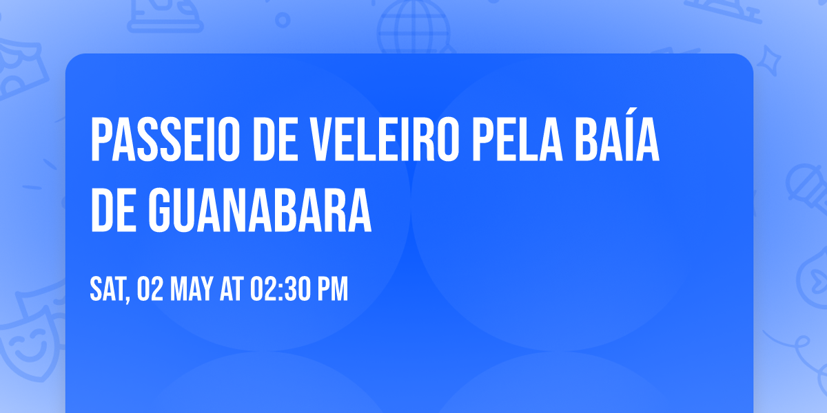 Passeio de Veleiro pela Ba\u00eda de Guanabara 