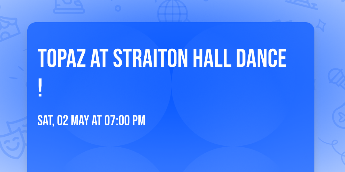 Topaz at Straiton Hall Dance!