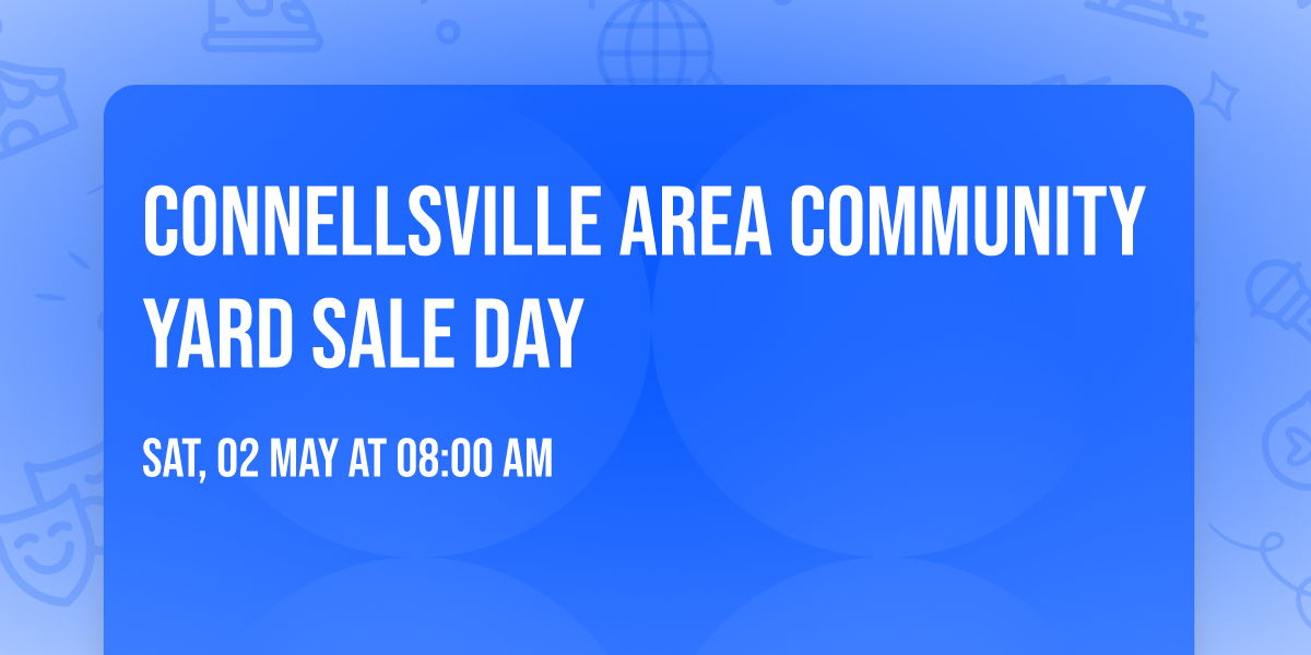 Connellsville area community yard sale day