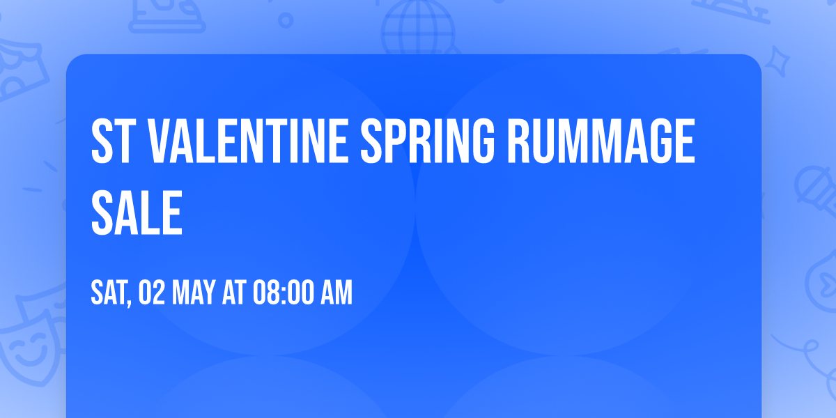 St Valentine Spring Rummage Sale