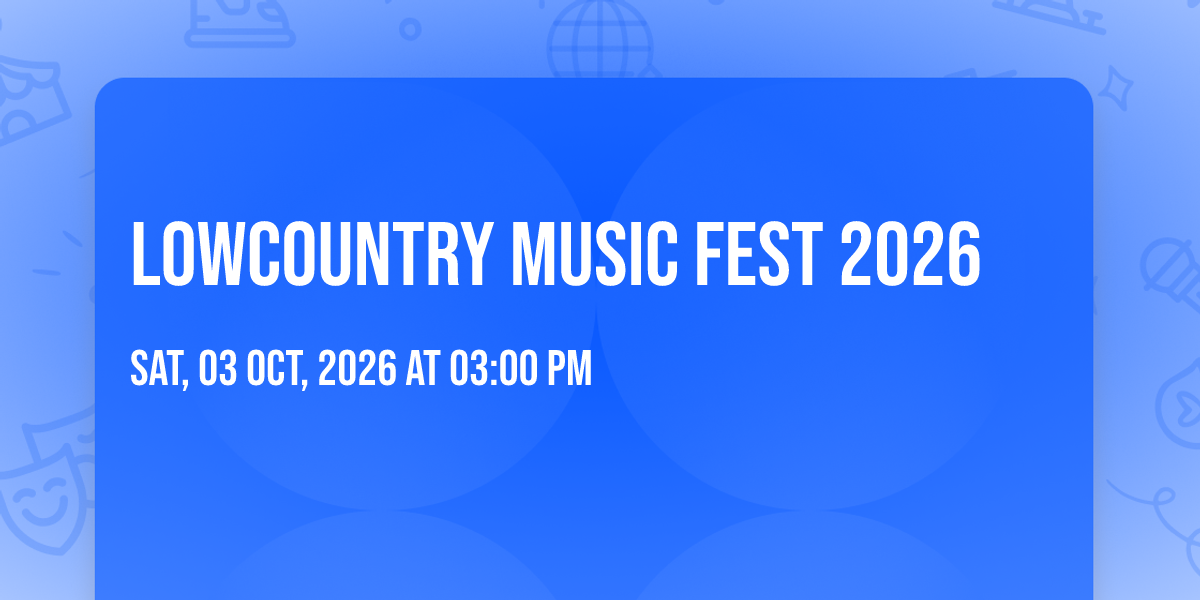 Lowcountry Music Fest 2026, 1682 Old Hwy 6, Cross, 3 October 2026 ...