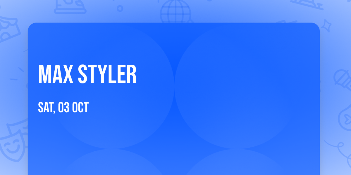 Max Styler