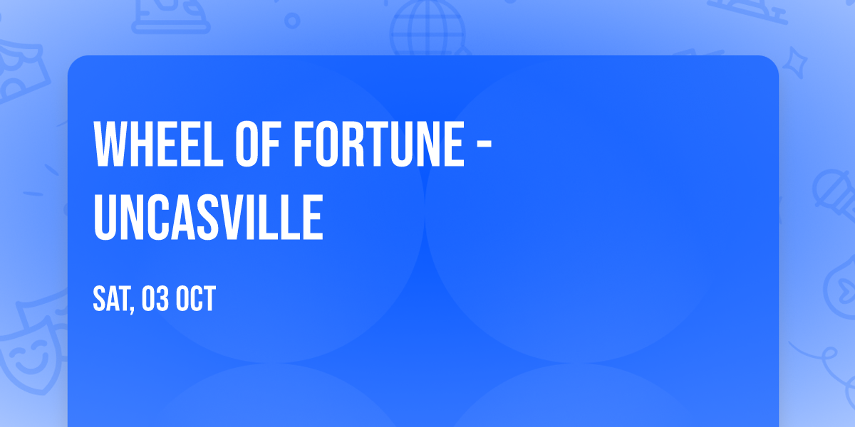 Wheel of Fortune - Uncasville