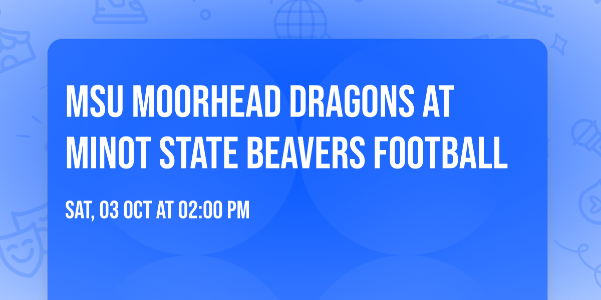 MSU Moorhead Dragons at Minot State Beavers Football