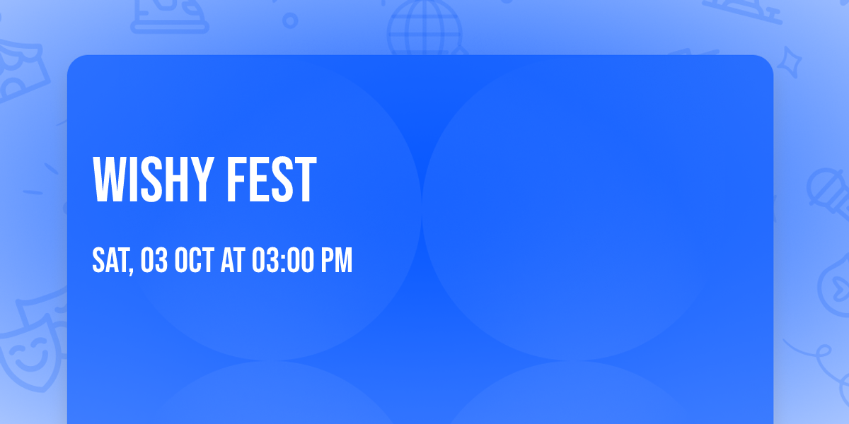 Wishy  Fest