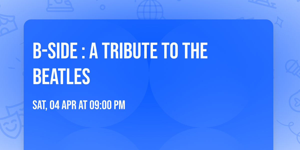 B-Side : A Tribute to the Beatles 