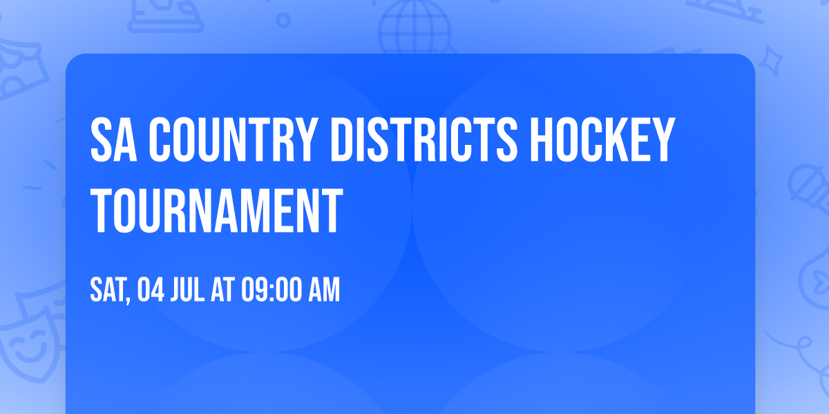 SA Country Districts Hockey Tournament 