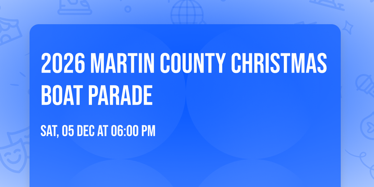 2026 Martin County Christmas Boat Parade