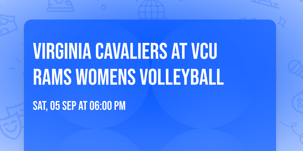 Virginia Cavaliers at VCU Rams Womens Volleyball