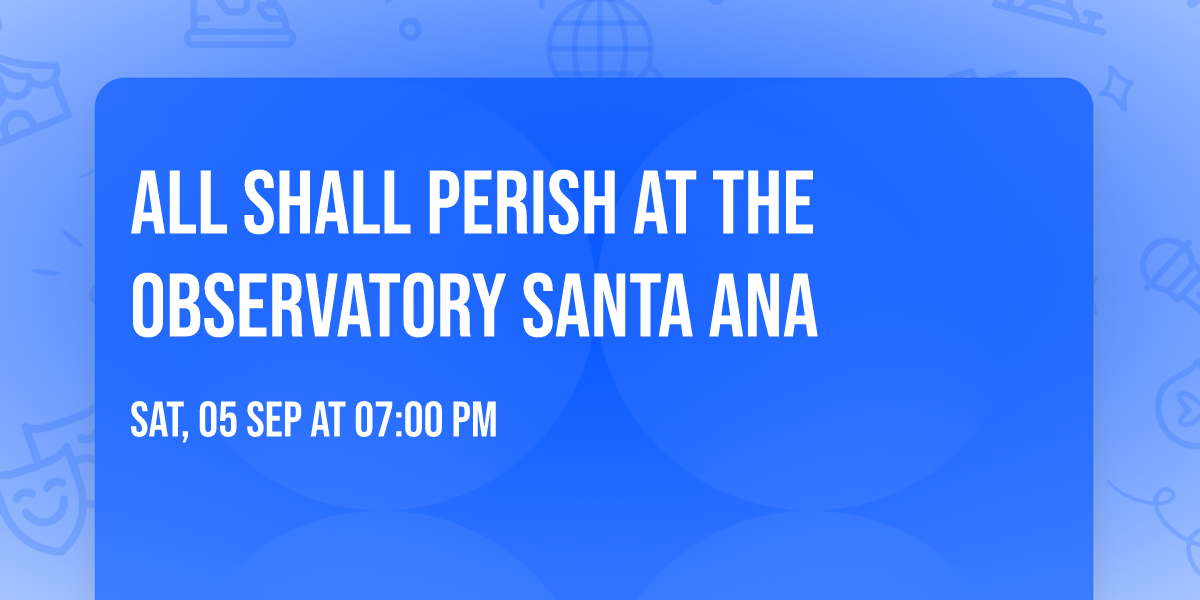 All Shall Perish at The Observatory Santa Ana