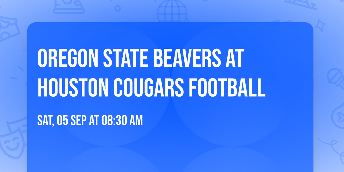 Oregon State Beavers at Houston Cougars Football