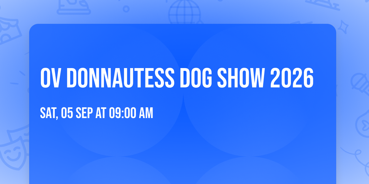 OV DONNAUTESS dog show 2026