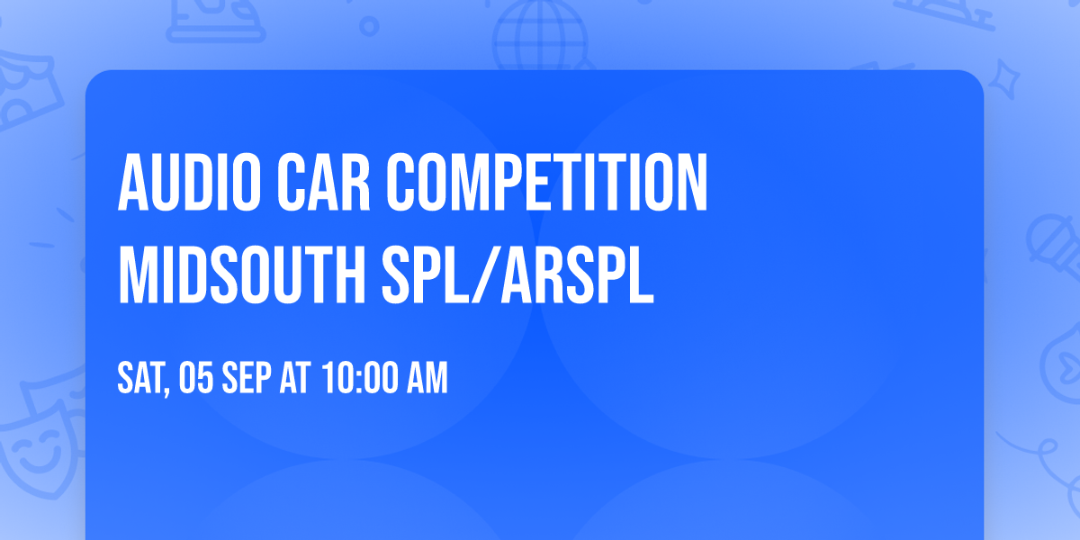 Audio car competition Midsouth SPL\/ARSPL