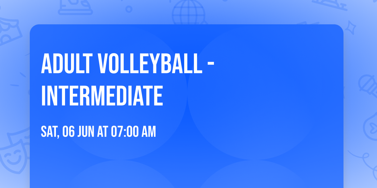 Adult Volleyball - Intermediate