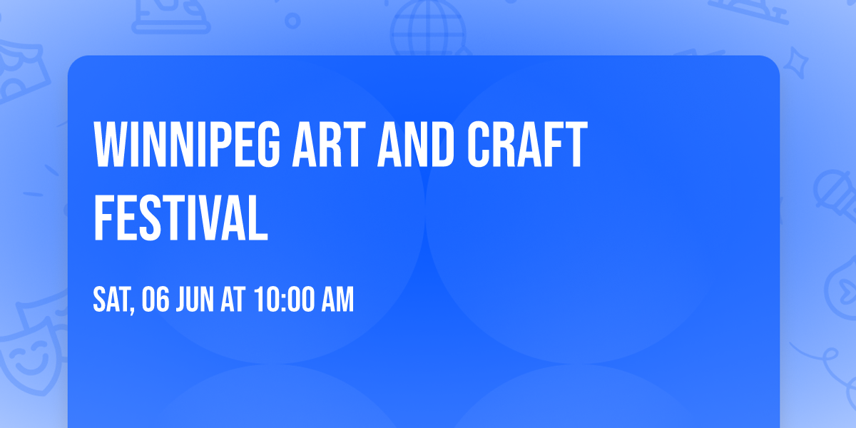 Winnipeg Art And Craft Festival