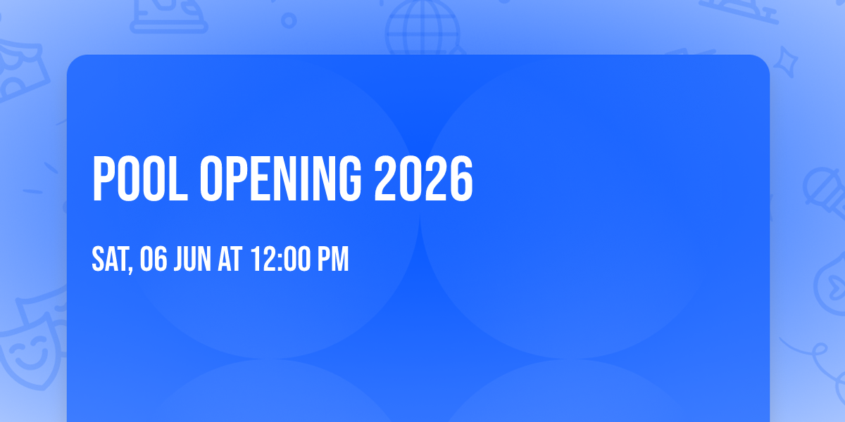 Pool Opening 2026